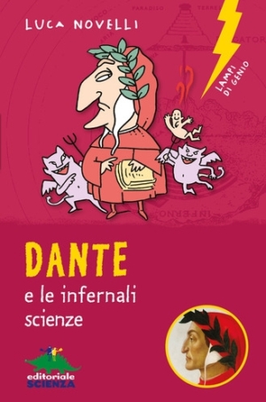 LUCA NOVELLI - DANTE E LE INFERNALI SCIENZE