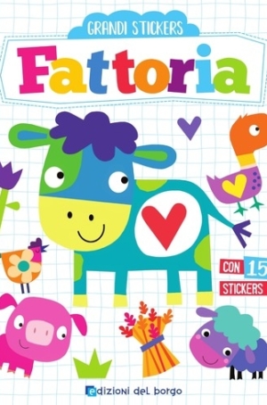 GRANDI STIKERS - FATTORIA