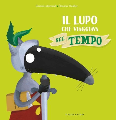 IL LUPO CHE VIAGGIAVA NEL TEMPO