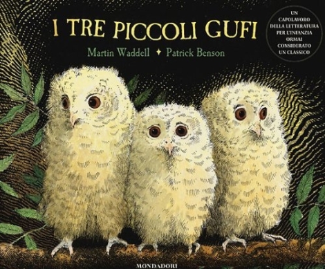 MARTIN WADDELL - PATRICK BENSON - I TRE PICCOLI GUFI