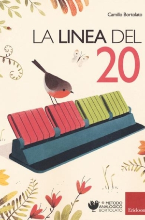 CAMILLO BORTOLATO - LA LINEA DEL 20 - METODO ANALOGICO PER L'APPRENDIMENTO DEL CALCOLO CON STRUMENTO
