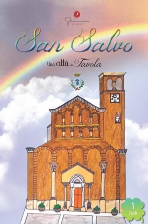 SAN SALVO - UNA CITTA' DA FAVOLA