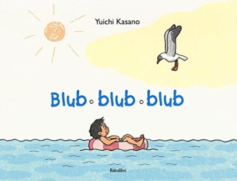 YUICHI KASANO - BLUB BLUB BLUB