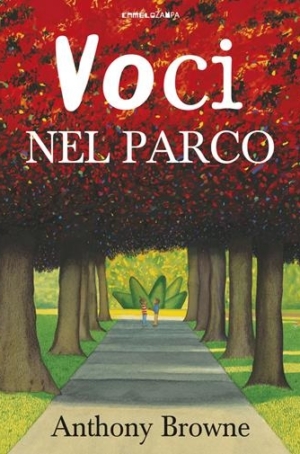 ANTHONY BROWNE - VOCI NEL PARCO