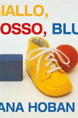 TANA HOBAN - GIALLO, ROSSO, BLU