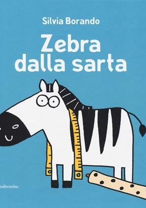 SILVIA BORANDO - ZEBRA DALLA SARTA