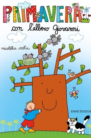 NICOLETTA COSTA - PRIMAVERA CON L'ALBERO GIOVANNI