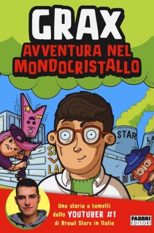 GRAX - AVVENTURA NEL MONDOCRISTALLO