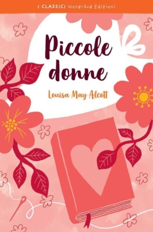 LOUISA MAY ALCOTT - PICCOLE DONNE