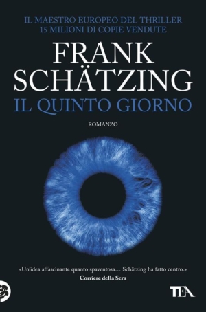 FRANK SCHATZING - IL QUINTO GIORNO