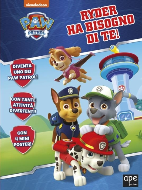 RYDER HA BISOGNO DI TE! PAW PATROL EDIZ.A COLORI