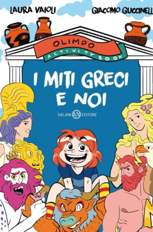 I MITI GRECI E NOI - OLIMPO ACTIVITY BOOK