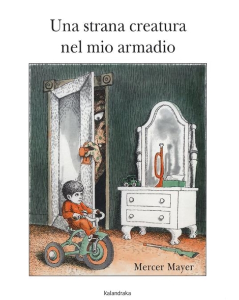 M.MAYER - UNA STRANA CREATURA NEL MIO ARMADIO