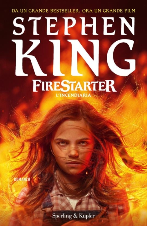 STEPHEN KING - FIRESTARTER, L'INCENDIARIA