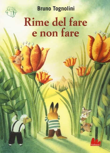 BRUNO TOGNOLINI - RIME DEL FARE E NON FARE