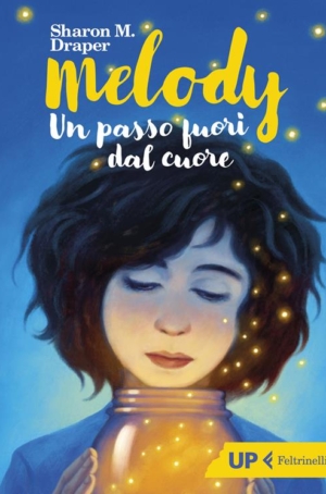 SHARON M.DRAPER - MELODY , UN PASSO FUORI DAL CUORE