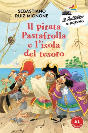 S.R. MIGNONE - IL PIRATA PASTAFROLLA E L'ISOLA DEL TESORO