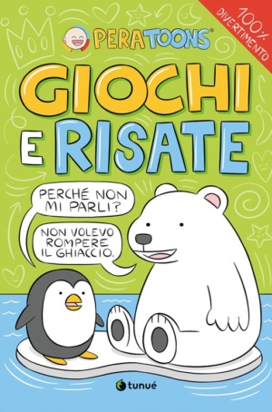 PERA TOONS - GIOCHI E RISATE