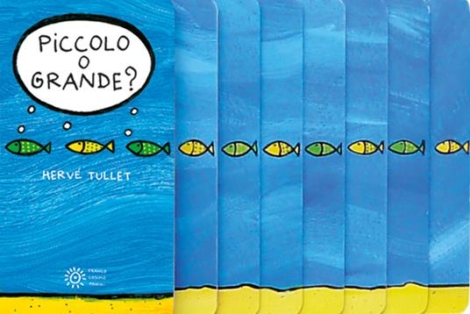 HERVE' TULLET - PICCOLO O GRANDE?