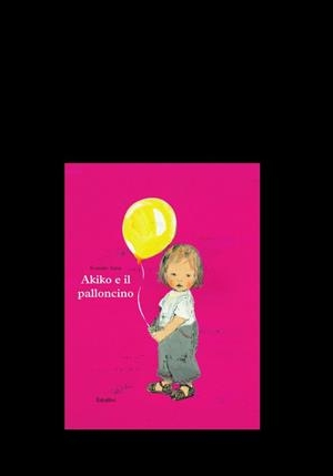 KOMAKO SAKAI - AKIKO E IL PALLONCINO