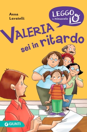 ANNA LAVATELLI - VALERIA SEI IN RITARDO
