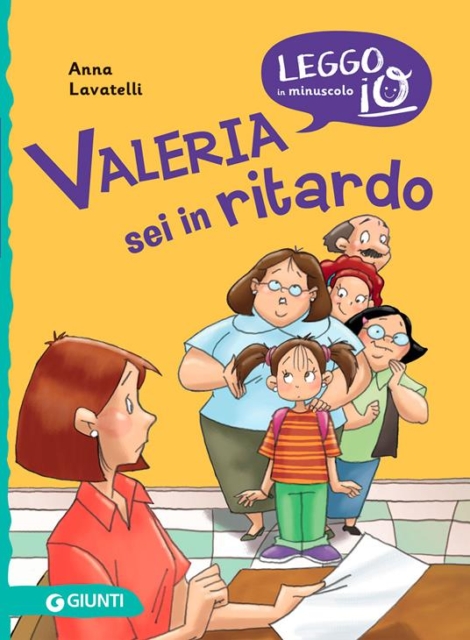 ANNA LAVATELLI - VALERIA SEI IN RITARDO