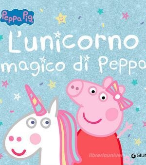 PEPPA PIG - L'UNICORNO MAGICO DI PEPPA
