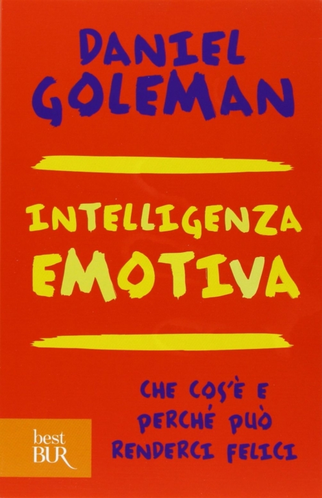 DANIEL GOLEMAN - INTELLIGENZA EMOTIVA