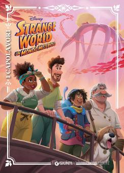DISNEY LIBRI - STRAGE WORLD , UN MONDO MISTERIOSO