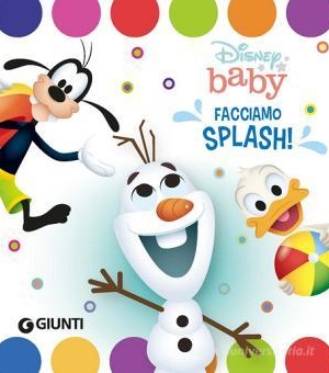FACCIAMO SPLASH! IL LIBRO BAGNETTO