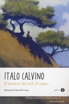 ITALO CALVINO - IL SENTIERO DEI NIDI DI RAGNO