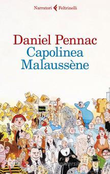DANIEL PENNAC - CAPOLINEA MALAUSSENE