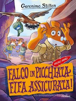 GERONIMO STILTON - FALCO IN PICCHIATA... FIFA ASSICURATA!