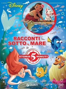 DISNEY LIBRI - RACCONTI SOTTO IL MARE STORIE DA 5 MINUTI