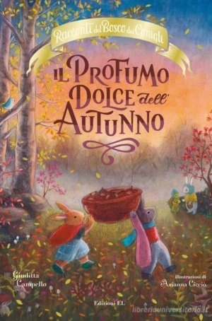 GIUDITTA CAMPELLO - IL PROFUMO DOLCE DELL'AUTUNNO