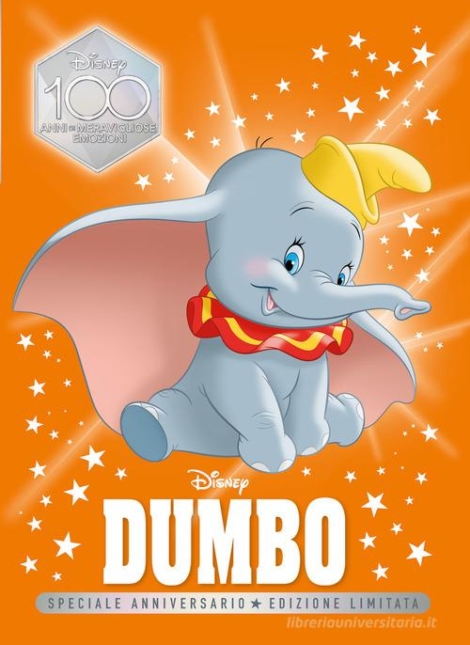 DUMBO. SPECIALE ANNIVERSARIO. DISNEY 100