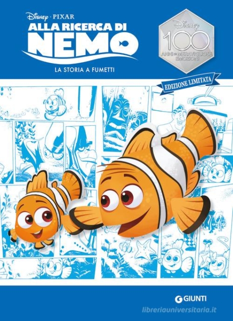 ALLA RICERCA DI NEMO. LA STORIA A FUMETTI DISNEY 100