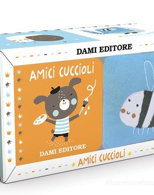 AMICI CUCCIOLI. MORBIDE COCCOLE CON CUBO MORBIDO