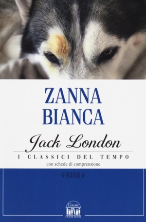 JACK LONDON - ZANNA BIANCA