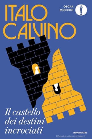 ITALO CALVINO - IL CASTELLO DEI DESTINI INCROCIATI