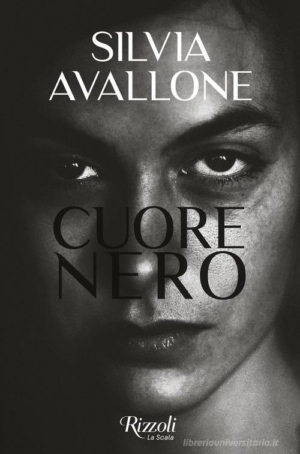 SILVIA AVALLONE - CUORE NERO