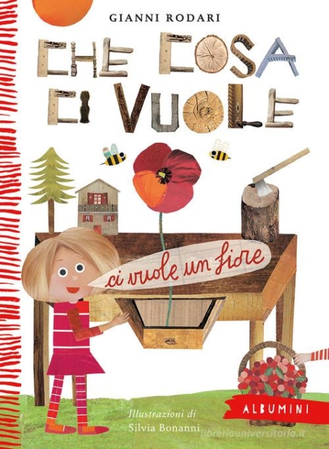 GIANNI RODARI - CHE COSA CI VUOLE
