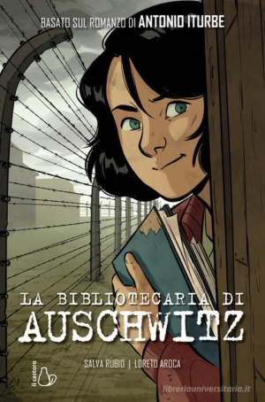 SALVA RUBIO - LA BIBLIOTECARIA DI AUSHWITZ