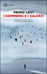 PRIMO LEVI - I SOMMERSI E I SALVATI