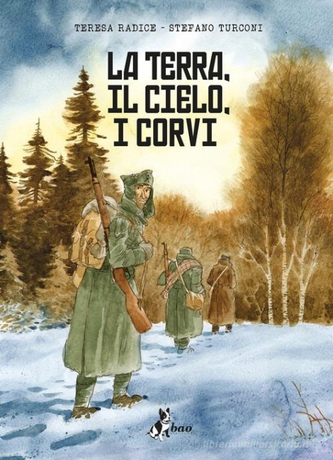 T.RADICE, S.TURCONI - LA TERRA. IL CIELO. I CORVI
