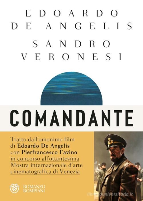 SANDRO VERONESI , EDOARDO DE ANGELIS  - COMANDANTE