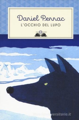 DANIEL PENNAC - L' OCCHIO  DEL LUPO