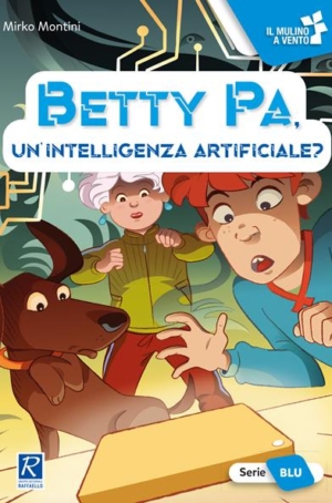 BETTY PA, UN'INTELLIGENZA ARTIFICIALE?
