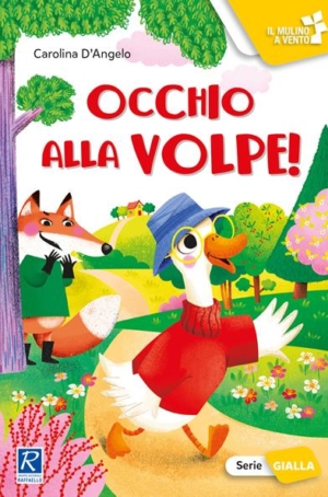 C. D'ANGELO - OCCHIO ALLA VOLPE! SERIE GIALLA