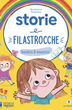 M. BARTOLUCCI, M. GRASSI - STORIE E FILASTROCCHE. BAMBINI E EMOZIONI